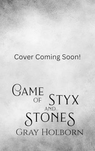 Game of Styx and Stones (Order of Reapers, #2)