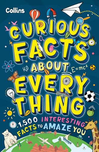 Curious Facts About Everything: 1,500 Interesting Facts to Amaze Kids (Paperback)
