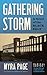 Gathering Storm: A Story of...