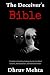 The Deceiver’s Bible: 7 Ruthless Dark Psychology Tactics for Mind Control, Manipulation, and Ultimate Power