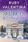 The Secrets of Cedar Hollow Book 2 by Ruby Valentina