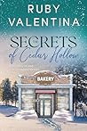 The Secrets of Cedar Hollow Book 3 by Ruby Valentina