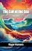The Call of the Sea