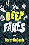 Deepfakes: Stories, Vol 1