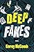 Deepfakes: Stories, Vol 1