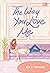 The Way You Love Me by Ria N. Badaria