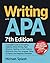 Writing with APA 7th Edition by Michael Splash