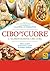 Cibo per il Cuore by Jane Esselstyn