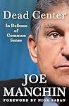 Dead Center by Joe Manchin