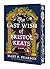 The Last Wish of Bristol Keats (The Courting of Bristol Keats, #2)
