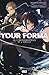 Your Forma - Roman - Tome 1