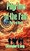 Pilgrims of the Fall: The First World