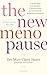 The New Menopause (French Edition)