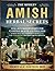 The Modern Amish Herbal Secrets by Miriam Yoder