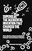 SUPERGLUE: THE ACCIDENTAL INVENTION THAT CHANGED THE WORLD : From Wartime Failures to Medical Miracles and the Future of Plastics (Alexander Harrington Bookshelf)