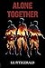 Alone Together by S.S. Fitzgerald