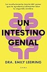 Un intestino geni...