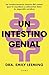 Un intestino genial by Dra. Emily Leeming