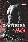 Shattered Hate