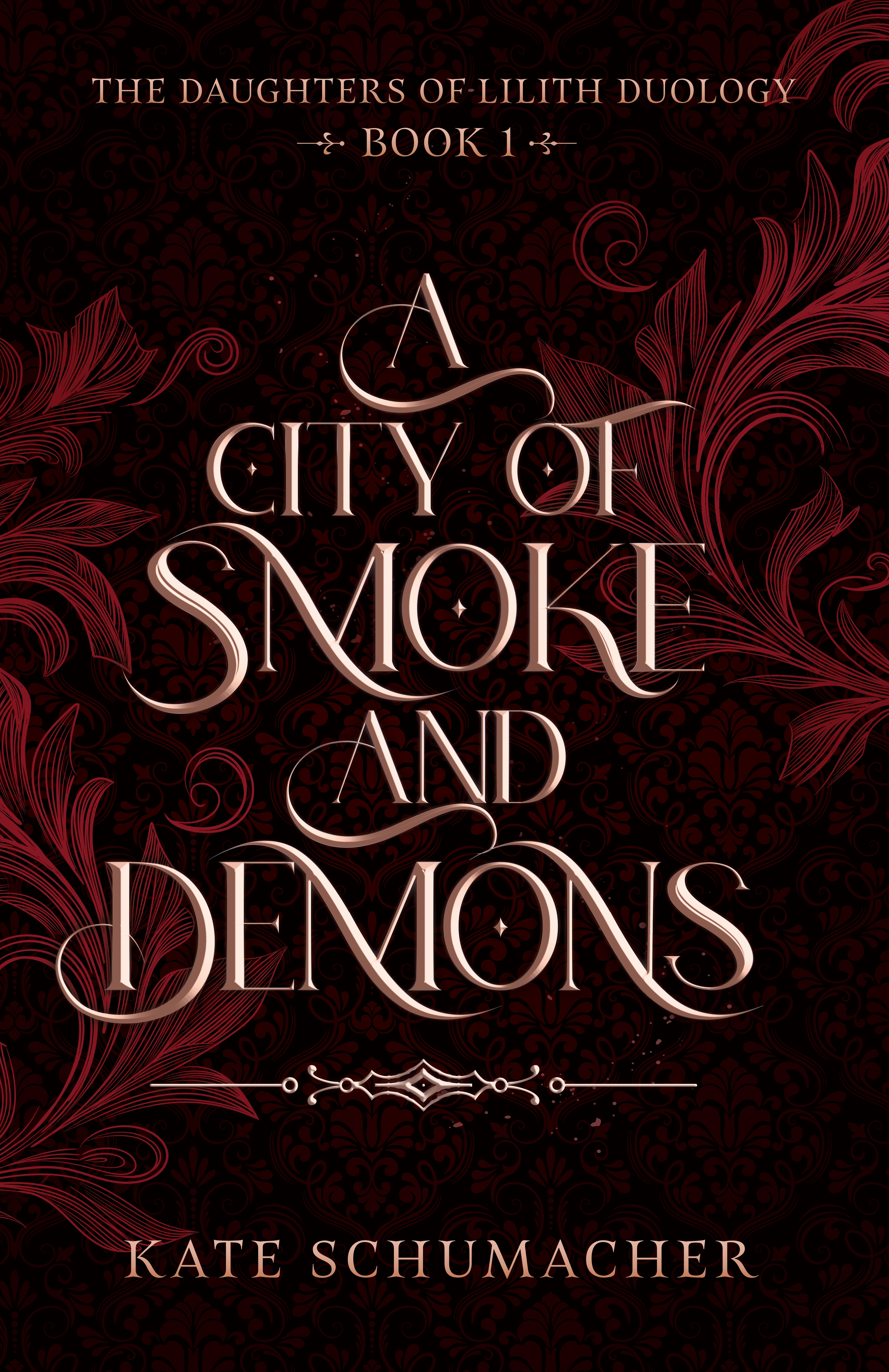 A City of Smoke and Demons (The Daughters of Lilith, #1)