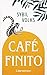 Café Finito by Sybil Volks
