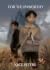 For the Unworthy by Kate  Peters