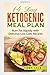 14 Day Ketogenic Meal Plan:...