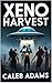 Xeno Harvest