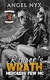 Ripper's Wrath (Merciless Few MC Connecticut Chapter #4) Ripper's Wrath (Merciless Few MC Connecticut Chapter #4)