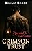 Crimson Trust: Married to the Enemy (Lovers, Liars & Vows Book 2)