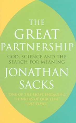 The Great Partnership: God, Science and the Search for Meaning