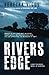 Rivers Edge (Macy McVannel)...