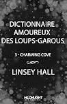Dictionnaire amoureux des loups-garous by Linsey Hall