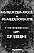 Visiteur de marque & magie débordante: Une touche de magie, T4 (French Edition)