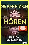 Sie kann dich hören by Freida McFadden