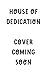 House of Devotion: A Steamy...