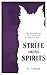 Strife Among Spirits: Enthr...