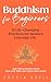Buddhism for Beginners : 12...