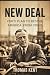 NEW DEAL: FDR’s Plan to Res...