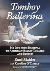 Tomboy Ballerina:...