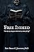 Free Indeed by Brian C. Johnson Free Indeed by Brian C. Johnson