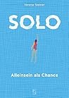 Solo: Alleinsein ...