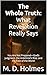 The Whole Truth What Revela...