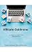 Affiliate Goldmine: Strateg...