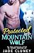 Protected by the Mountain W...