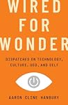 Wired for Wonder:...