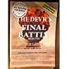 The Devil's Final Battle: Book Two (Our Lady's Victory Edition, Volume 2) The Devil's Final Battle: Book Two (Our Lady's Victory Edition, Volume 2)