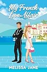 My French Love Af...