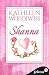 Shanna by Kathleen E. Woodiwiss Shanna by Kathleen E. Woodiwiss