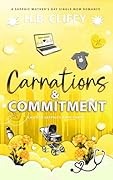 Carnations & Commitment